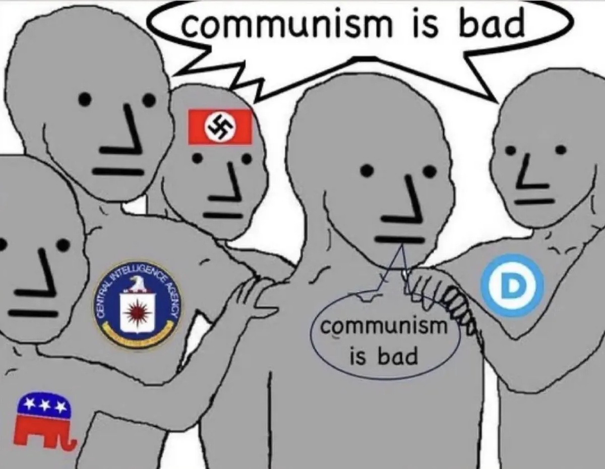 Alt text: A meme showing several NPC-style figures, each representing different organizations or ideologies (including a Nazi swastika, the CIA, the Republican Party, and the Democratic Party), all saying "communism is bad."
