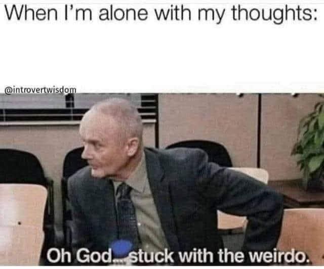 Just me, myself and I